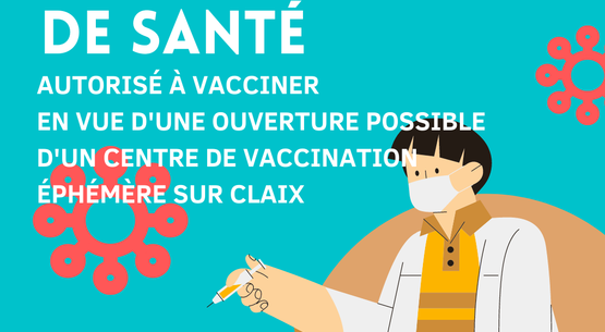 Recherche personnel de santé pour vacciner sur Claix